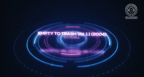 DJ Duall - Empty To Trash Vol. 1.1 (2004)