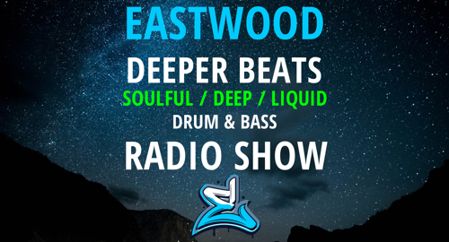 Eastwood  - Deeper Beats Episode #66 [Dec.2024]