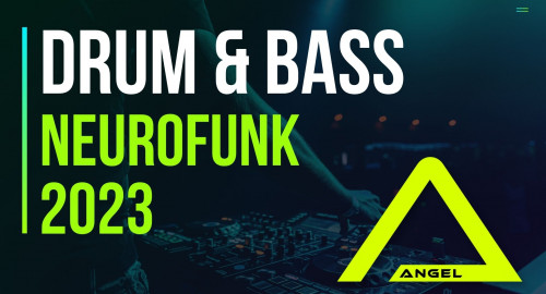 Dj Angel - Neurofunk 2023
