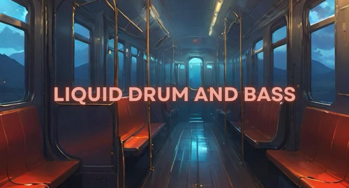 Liquid Drum and Bass Mix #1 [Aug.2024]