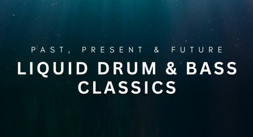DJ Mohanz - Past, Present & Future Liquid D&B Classics [Nov.2023]