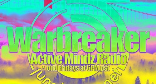 Warbreaker - Active Mindz Radio # Jungletrain [28.05.2021]