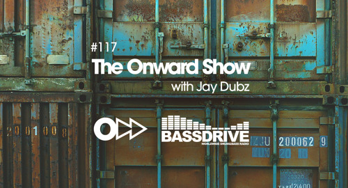 Jay Dubz - The Onward Show 117 # Bassdrive [Nov.2024]