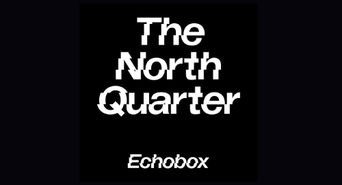 The North Quarter #7 - Lenzman w/ Zero T Guest Mix // Echobox Radio 21/04/22