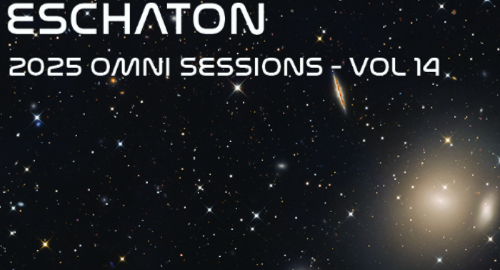Eschaton: The 2025 Omni Sessions - Part 14