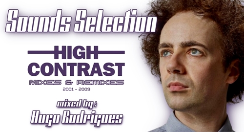 Sounds Selection | High Contrast (Mixed by Hugo Rodrigues) [2001 - 2009]