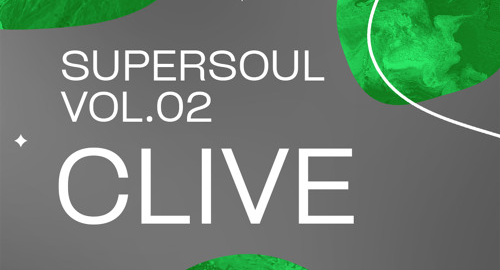 Clive - Supersoul Vol.02 [Oct.2024]