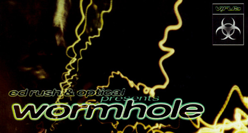 Ed Rush & Optical - Wormhole Mix CD [1998]
