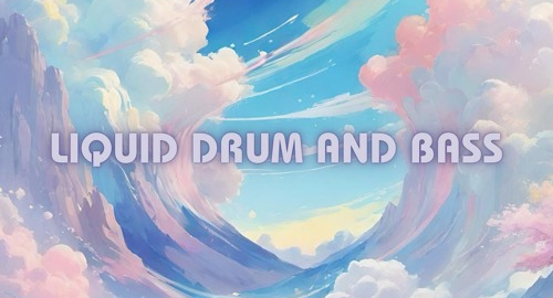 Liquid Drum and Bass Mix #1 [Jan.2025]