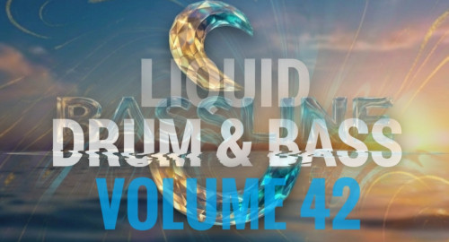 Bassline Essence - Liquid Drum & Bass Vol 42