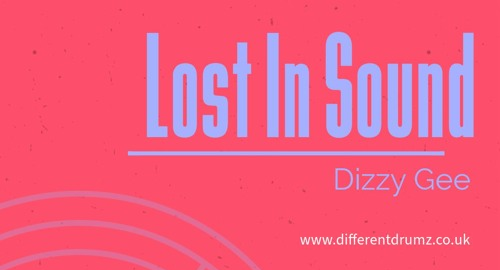 Dizzy Gee - Lost In Sound # Different Drumz Radio [13.01.2024]