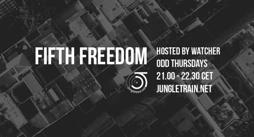 Watcher - Fifth Freedom # Jungletrain [02.11.2023]
