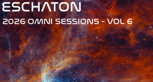 Eschaton: The 2026 Omni Sessions - Volume 6