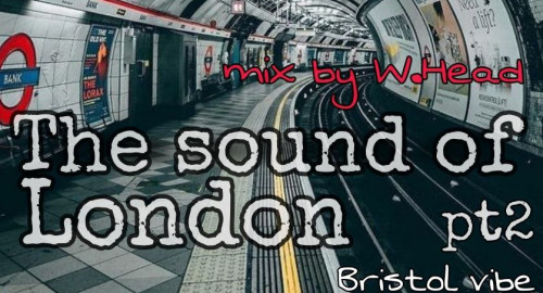 the sound of London pt2
