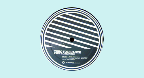 Zero Tolerance - Studio Mix [2000]