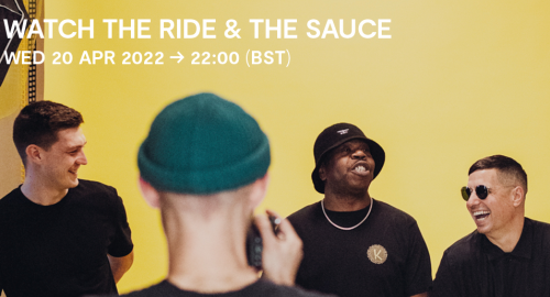 Watch The Ride & The Sauce - Rinse FM [20.04.2022]