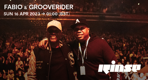 Fabio & Grooverider - Rinse FM [16.04.2023]