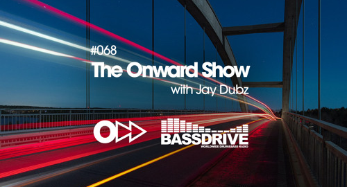 Jay Dubz - The Onward Show 068 # Bassdrive [Oct.2022]
