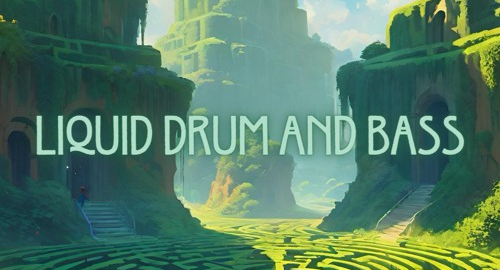 Liquid Drum and Bass Mix #4 [April.2024]
