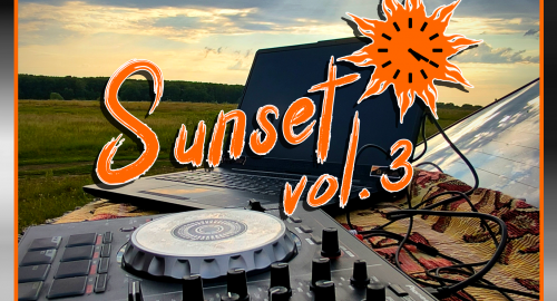 Helios - Sunset 420 Vol.3 (Brusilov Snov River, Drum&Bass - 29.06.2025)