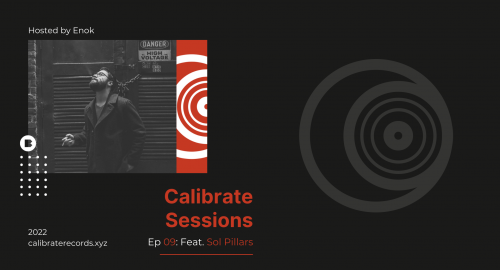 Enok Presents: Calibrate Sessions - 009 (feat. Sol Pillars Guestmix)