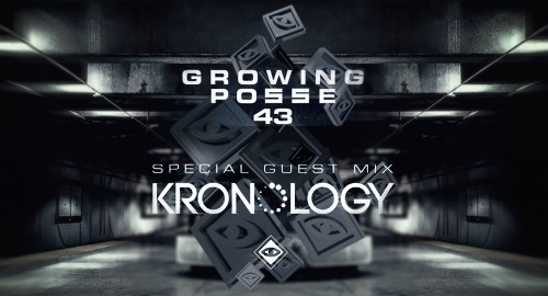 Kronology - The Growing Posse Vol.43 [06.12.2016]
