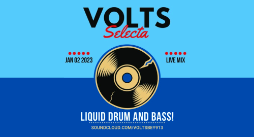 Volts Bey - Liquid Drum And Bass Mix [Jan.2023]