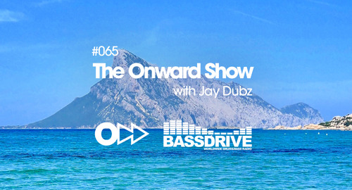 Jay Dubz - The Onward Show 065 # Bassdrive [Sept.2022]