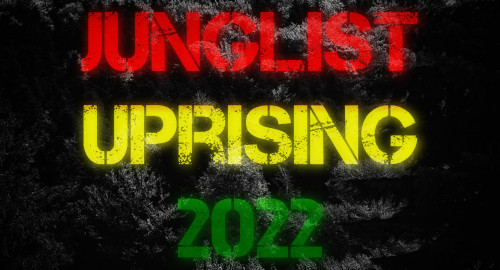Junglist Uprising 2022
