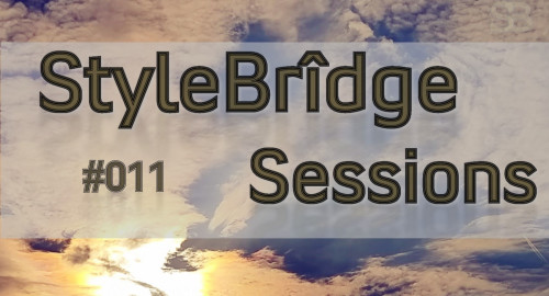 StyleBridge Sessions #011 - D&B/Neurofunk/Liquid - Nov 22