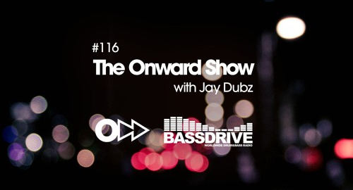 Jay Dubz - The Onward Show 116 # Bassdrive [Oct.2024]