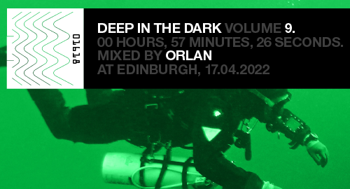 ORLAN - Deep In The Dark vol. 9