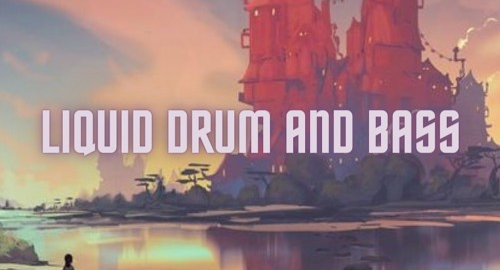 Liquid Drum and Bass Mix #2 [Feb.2023]