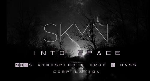 DJ SKY:N - Into Space 90's Atmospheric Mix