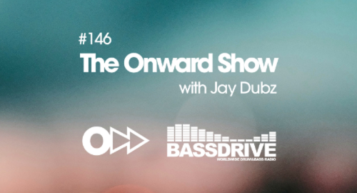 Jay Dubz - The Onward Show 146 # Bassdrive [March.2026]