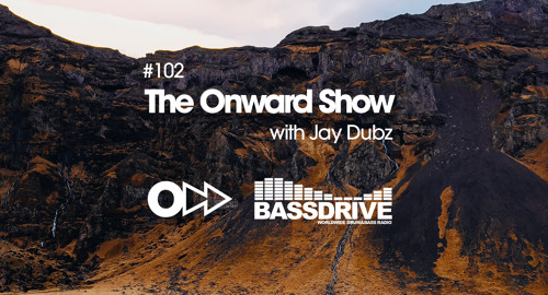 Jay Dubz - The Onward Show 102 # Bassdrive [March.2024]