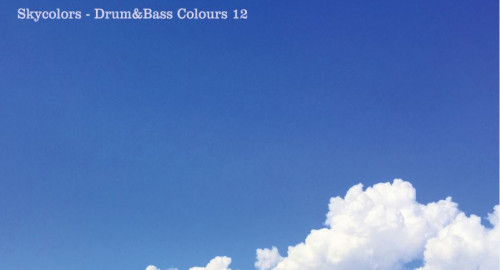 Skycolors - Drum&Bass Colours 12
