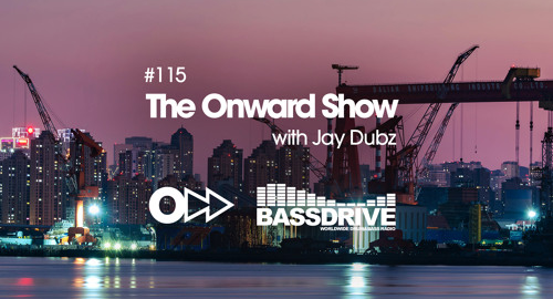 Jay Dubz - The Onward Show 115 # Bassdrive [Oct.2024]