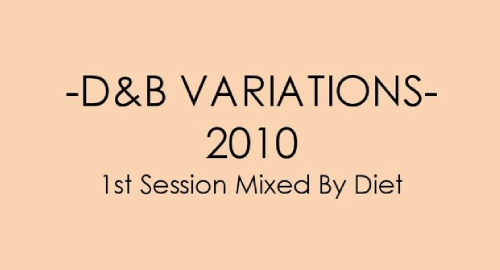 Diet - 1st Session # D&B Variations [2010]