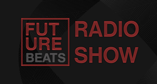 Future Beats Radio Show S03E29 [Live]