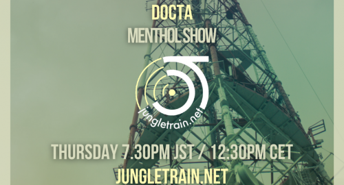 Menthol Show on Jungletrain.net - 11.11.2021