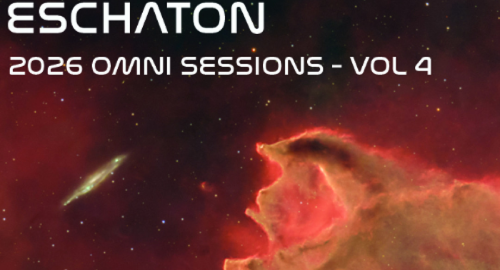 Eschaton: The 2026 Omni Sessions - Volume 4