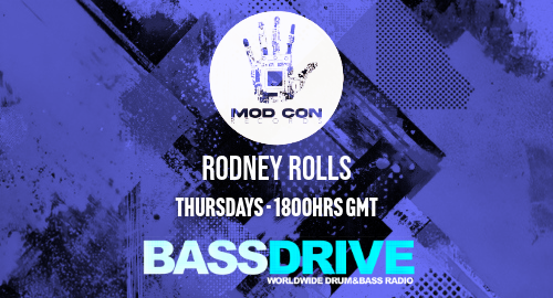 The Mod Con Records Show with Rodney Rolls - Bassdrive.com - 13.11.25 (No Talking)