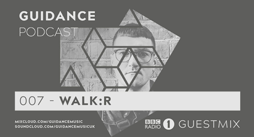 Walk:r - Guidance Podcast #007 [March.2020]