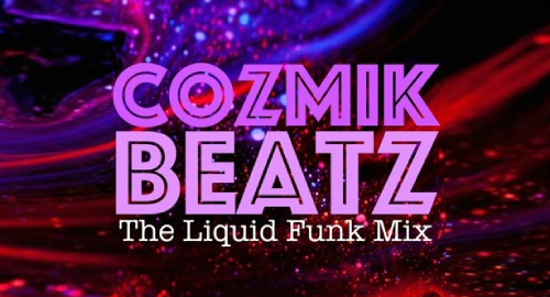 Essef - Cozmik Beatz # The Liquid Funk Mix [Jan.2024]