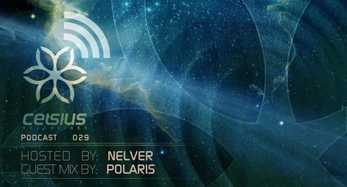 Nelver & Polaris - Celsius Podcast #29 [March.2018]