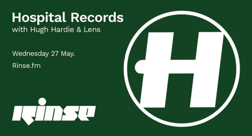 Hugh Hardie & Lens - Hospital # Rinse FM [27.05.2020]