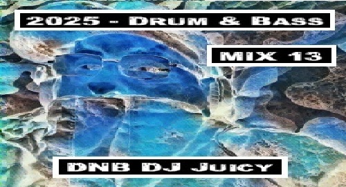 Drum & Bass 2025 Studio Mix 13 (01-01-2026)