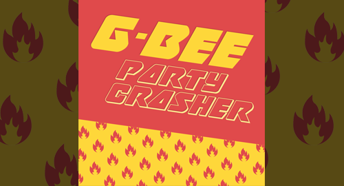 G-Bee - Partycrasher