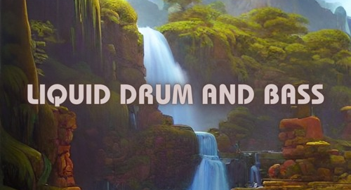 Liquid Drum and Bass Mix #2 [Aug.2023]